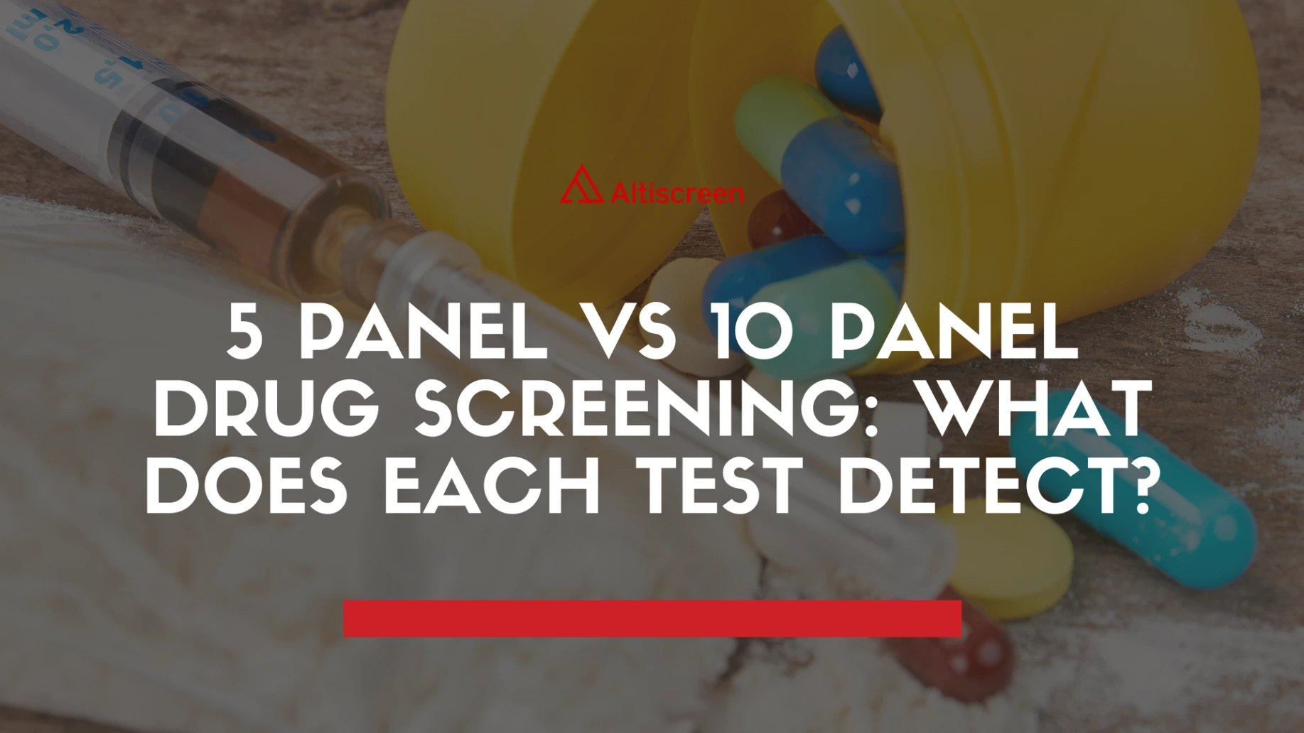 5 Panel vs 10 Panel Drug Screening: What Does Each Test Detect?